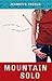 Mountain Solo: A Young Adult Novel About a Violin Genius Facing Failure and Choosing Her Own Path