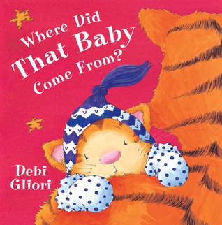 Where Did That Baby Come From? (Hardcover)