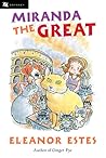 Miranda the Great: An Adventure About Cats and Kittens Escaping Barbarians in Ancient Rome for Kids (Ages 8-12)