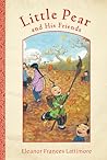 Little Pear and His Friends by Eleanor Frances Lattimore