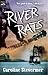 River Rats by Caroline Stevermer
