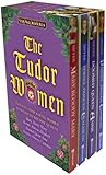 The Tudor Women: Tales of Four Young Women Destined to Become Queen: Mary, Bloody Mary / Deware, Princess Elizabeth / Doomed Queen Ame / Patience, Princess Catherine (Young Royals)