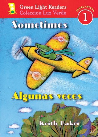 Sometimes / Algunas veces