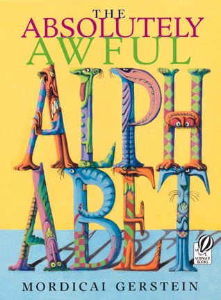 The Absolutely Awful Alphabet (Paperback)