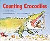 Counting Crocodiles: A Picture Book About a Clever Monkey for Kids (Ages 4-7) Counting Crocodiles: A Picture Book About a Clever Monkey for Kids (Ages 4-7)