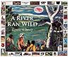 A River Ran Wild by Lynne Cherry
