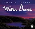 Water Dance (Rise and Shine)
