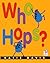 Who Hops?: A Delightfully S...