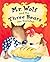 Mr. Wolf and the Three Bears
