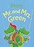 More Mr. and Mrs. Green