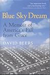 Blue Sky Dream by David  Beers