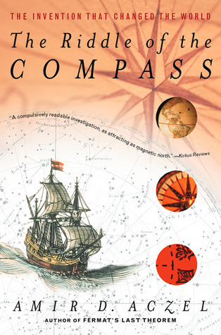 The Riddle of the Compass: The Invention that Changed the World (Paperback)