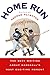Home Run by George Plimpton