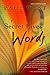 The Secret Lives of Words
