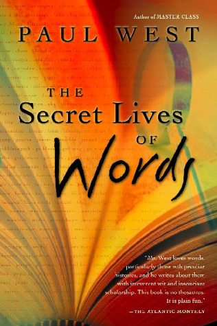 The Secret Lives of Words (Paperback)