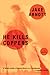 He Kills Coppers by Jake Arnott