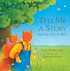 Tell Me a Story Before I Go to Bed Tell Me a Story Before I Go to Bed