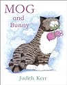 Mog And Bunny by Judith Kerr