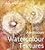 Watercolour Textures: An ar...