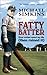 Fatty Batter: How Cricket S...