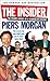 The Insider by Piers Morgan