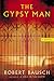 The Gypsy Man