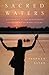 Sacred Waters: A Pilgrimage...