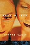 Alva & Irva: The ...