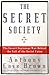 Secret Society: The Covert Espionage War Behind the Fall of the Soviet Union