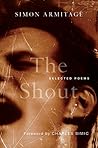 The Shout: Selected Poems