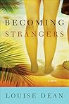 Becoming Strangers