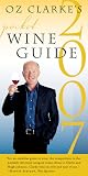 Oz Clarke's Pocket Wine Guide 2007 Oz Clarke's Pocket Wine Guide 2007
