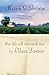 The Life All Around Me By Ellen Foster (Ellen Foster, #2)