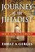 Journey of the Jihadist: In...