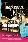 Tropicana Nights:...