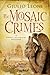 The Mosaic Crimes (Dante Al...