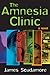 The Amnesia Clinic