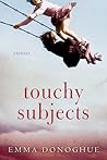 Touchy Subjects: Stories