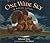 One Wide Sky: A Bedtime Lul...