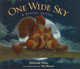 One Wide Sky: A Bedtime Lullaby (Hardcover)
