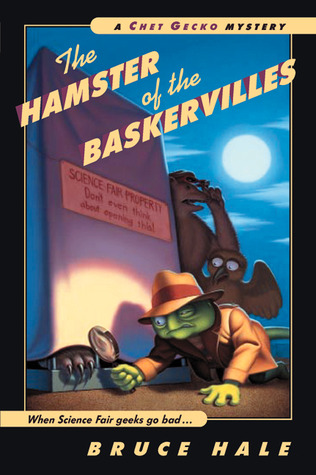 The Hamster of the Baskervilles (Chet Gecko Mystery, #5)
