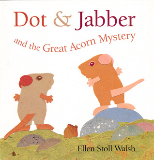 Dot & Jabber and the Great Acorn Mystery (Hardcover)