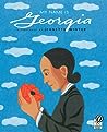 My Name Is Georgia by Jeanette Winter