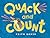 Quack and Count