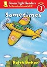 Sometimes by Keith    Baker