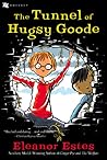The Tunnel of Hugsy Goode (The Alley, #2) The Tunnel of Hugsy Goode (The Alley, #2)