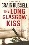 The Long Glasgow Kiss (Lennox, #2)