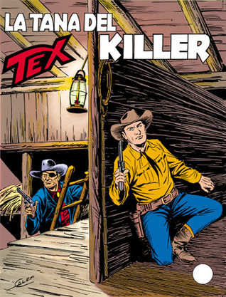Tex n. 345: La tana del killer