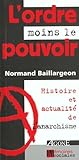 L'ordre moins le ...
