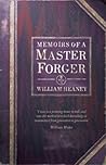 Memoirs of a Master Forger by William Heaney Memoirs of a Master Forger by William Heaney